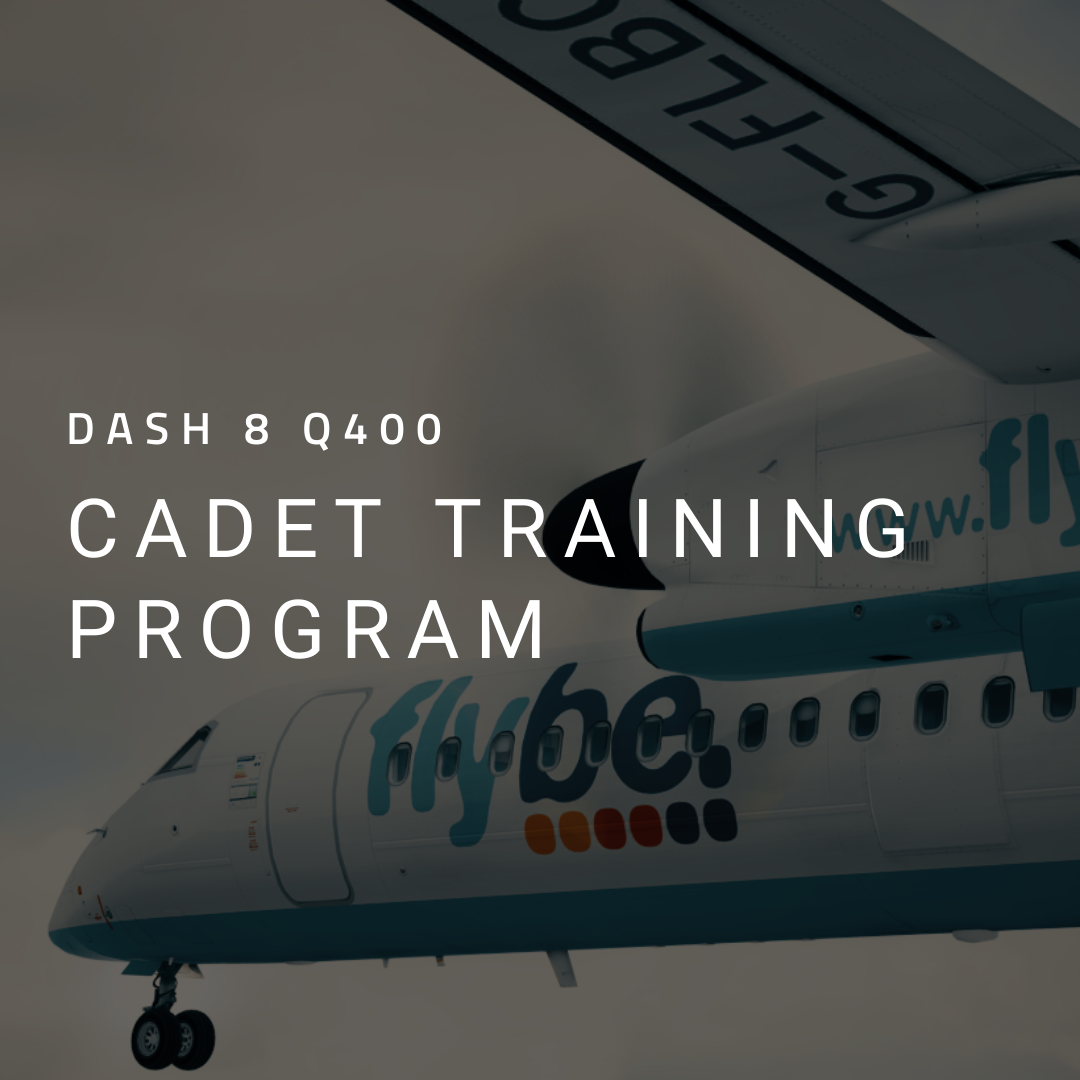 Dash 8 Q400 Cadet Training Program